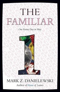 The Familiar - Volume 1 - One Rainy Day in May