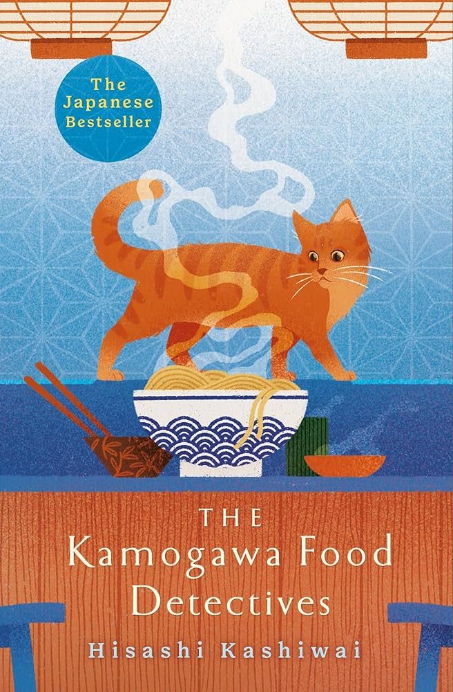 The Kamogawa Food Detectives - The Kamogawa Food Detectives Series