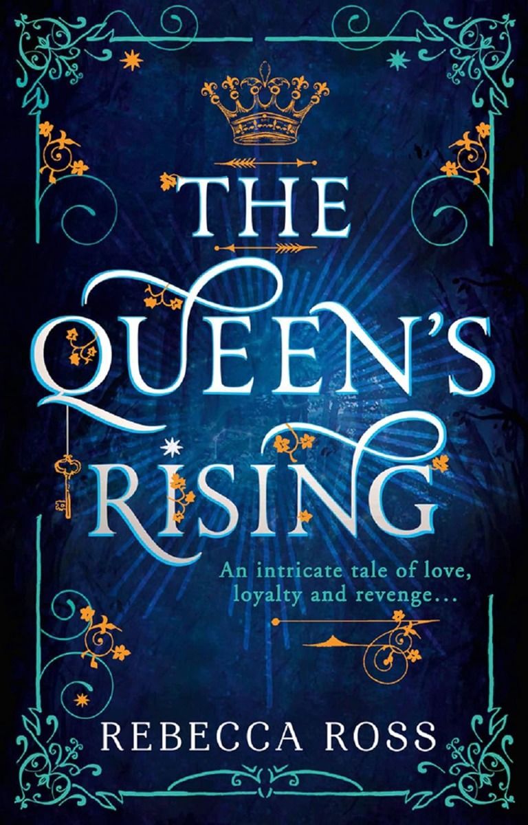 The Queen’s Rising - Book 1