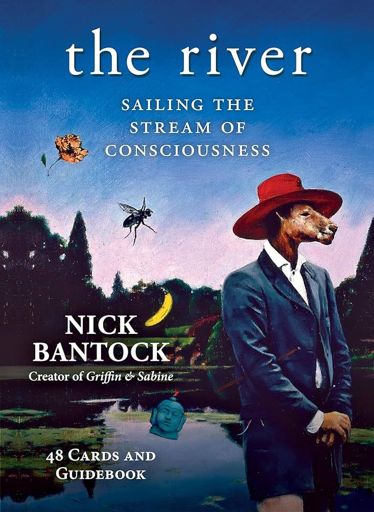 The River - Sailing the Stream of Consciousness