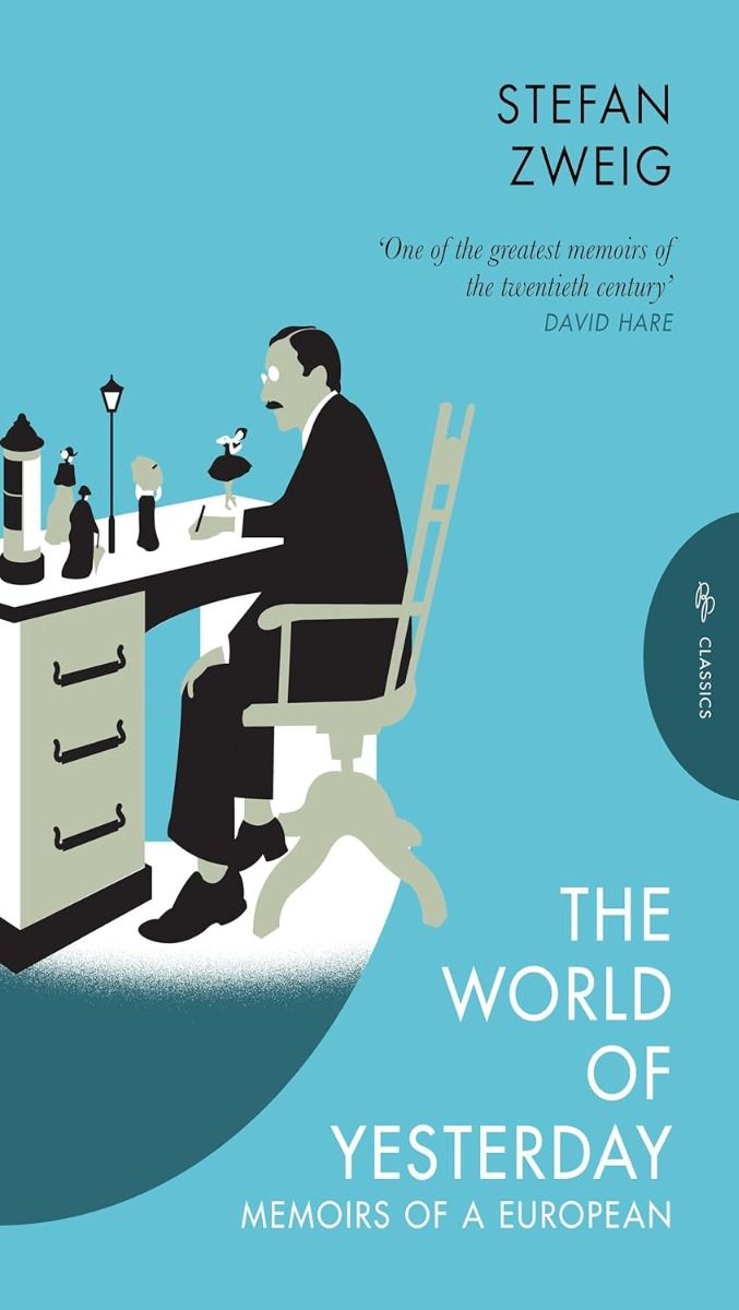 The World of Yesterday - Pushkin Press Classics Series