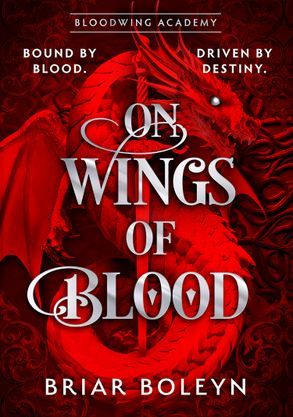 On Wings Of Blood - Bloodwing Academy Series