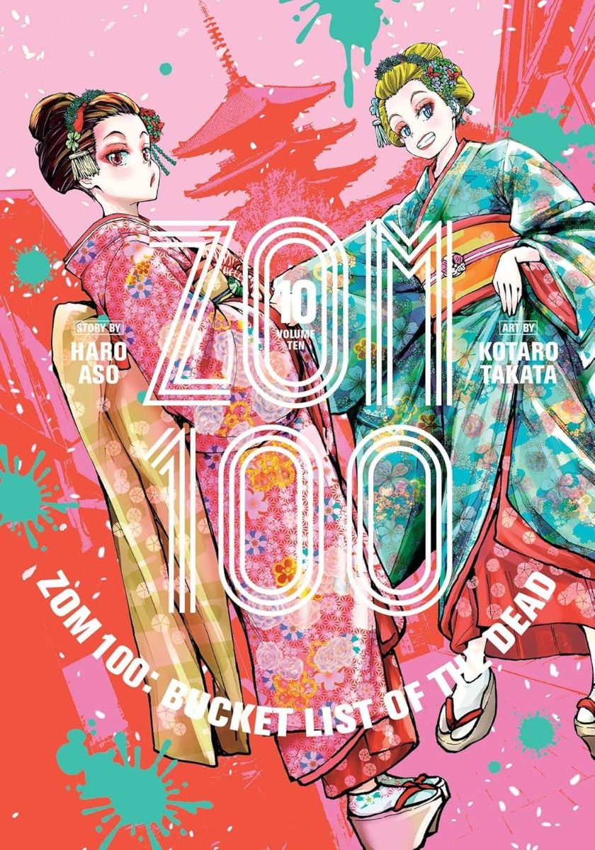Zom 100 Bucket List of the Dead - Vol. 10
